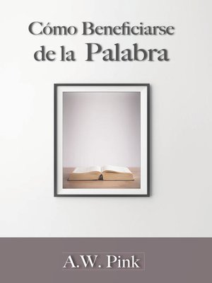 cover image of Cómo beneficiarse de la palabra